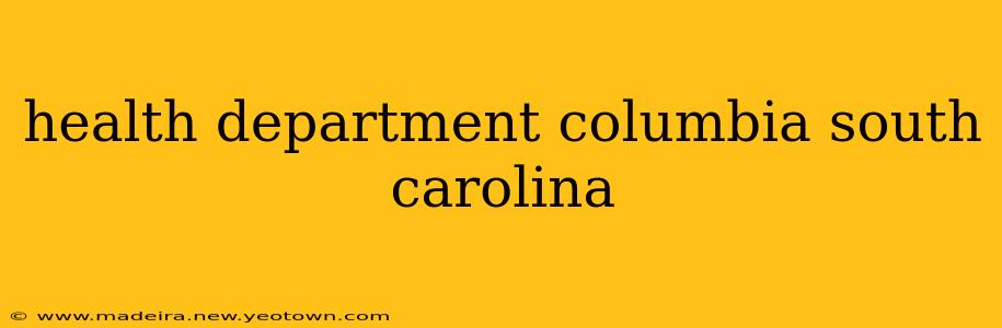 health department columbia south carolina