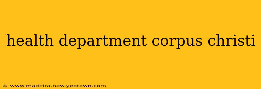 health department corpus christi