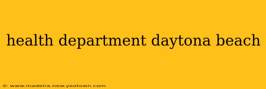 health department daytona beach
