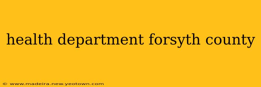 health department forsyth county