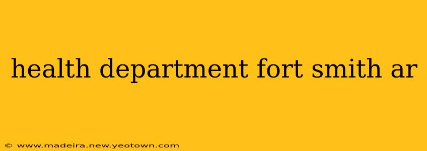 health department fort smith ar