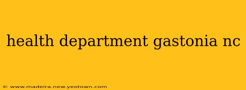 health department gastonia nc