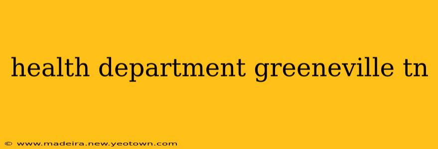 health department greeneville tn