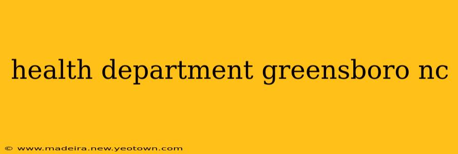 health department greensboro nc