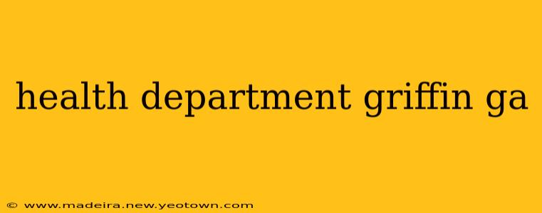 health department griffin ga