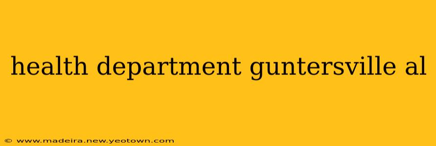 health department guntersville al