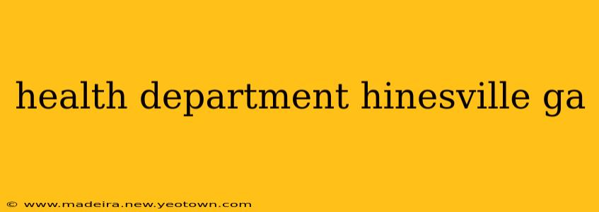 health department hinesville ga