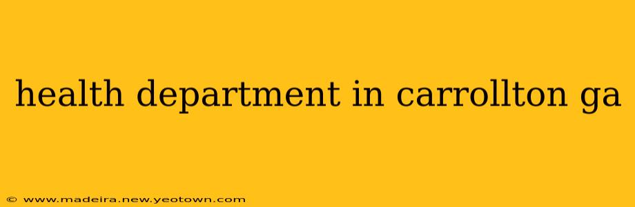 health department in carrollton ga
