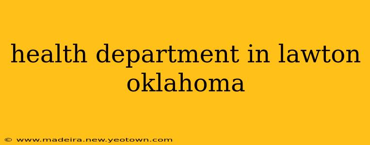 health department in lawton oklahoma