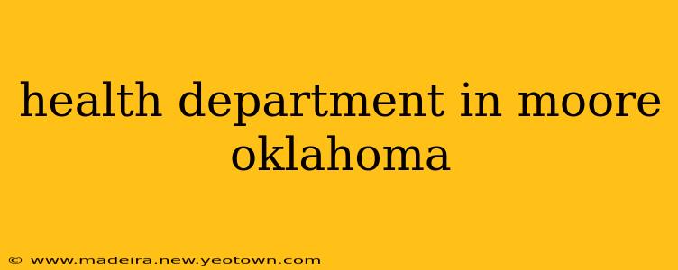 health department in moore oklahoma