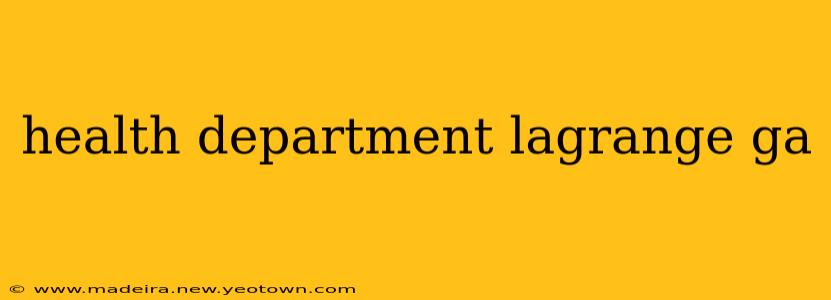 health department lagrange ga