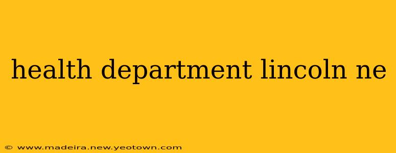 health department lincoln ne