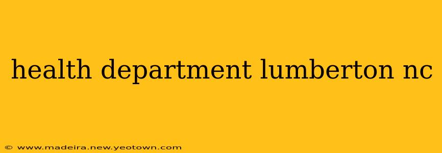 health department lumberton nc