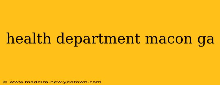 health department macon ga