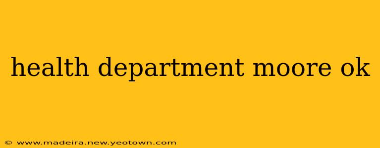 health department moore ok