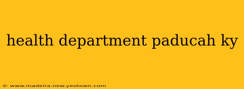 health department paducah ky