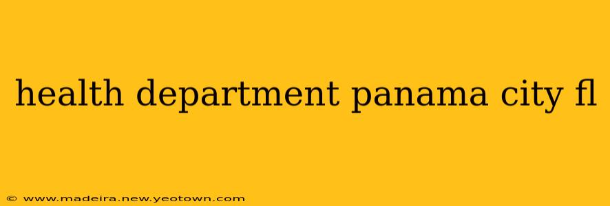 health department panama city fl
