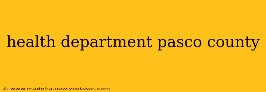 health department pasco county