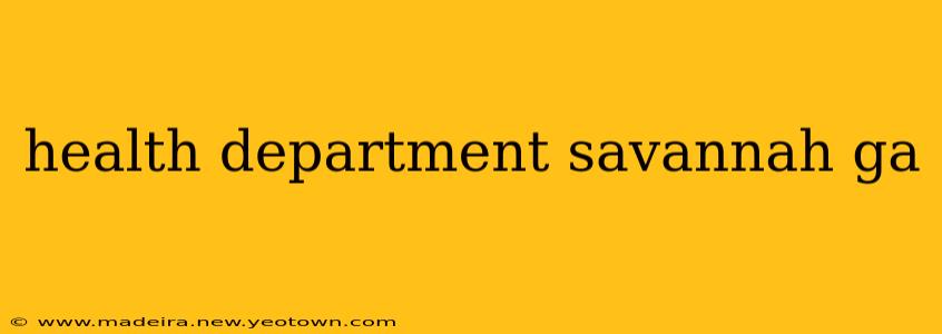 health department savannah ga