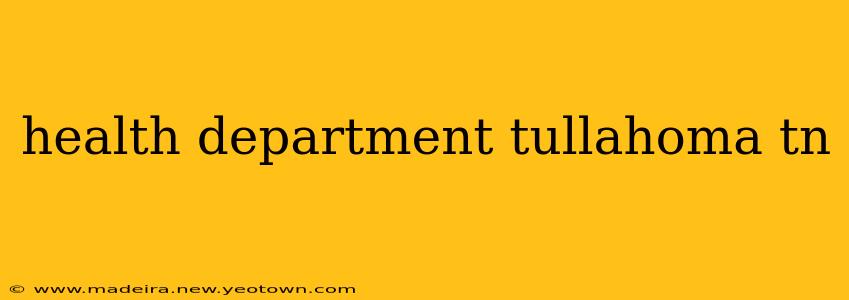 health department tullahoma tn