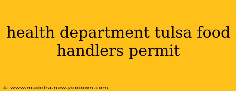 health department tulsa food handlers permit