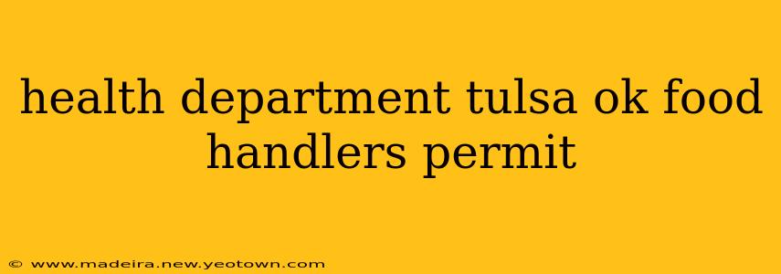 health department tulsa ok food handlers permit
