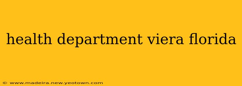 health department viera florida