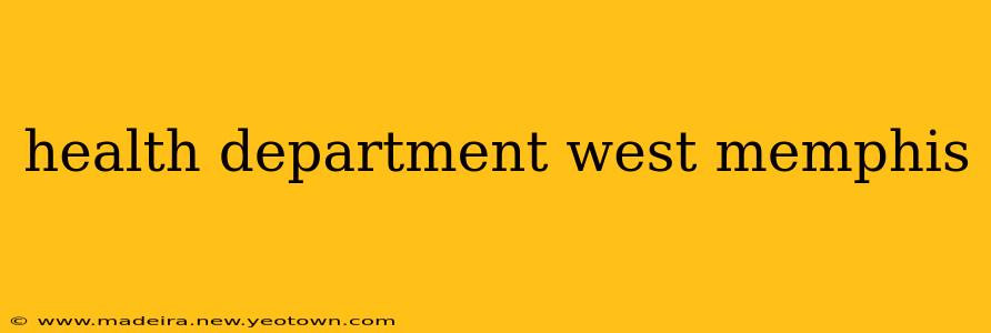 health department west memphis
