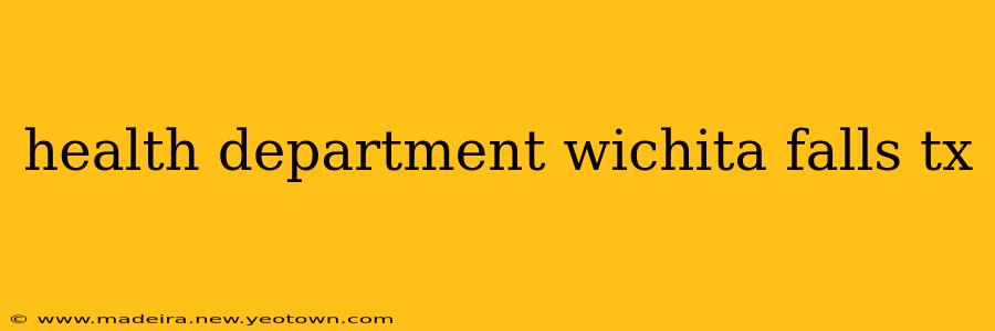 health department wichita falls tx