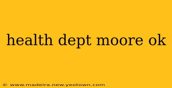 health dept moore ok