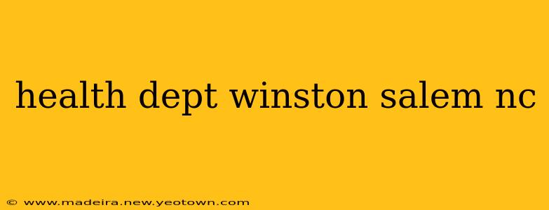 health dept winston salem nc
