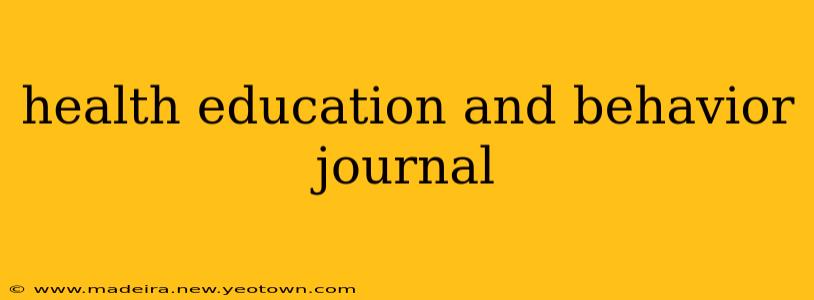 health education and behavior journal