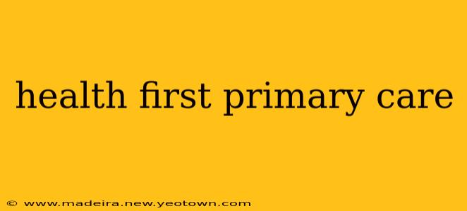 health first primary care