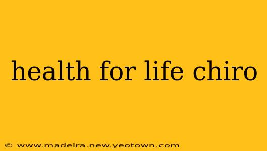 health for life chiro
