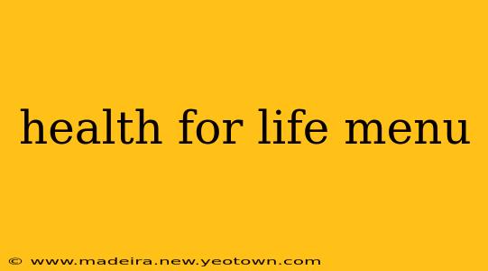health for life menu