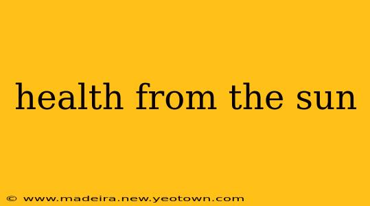 health from the sun