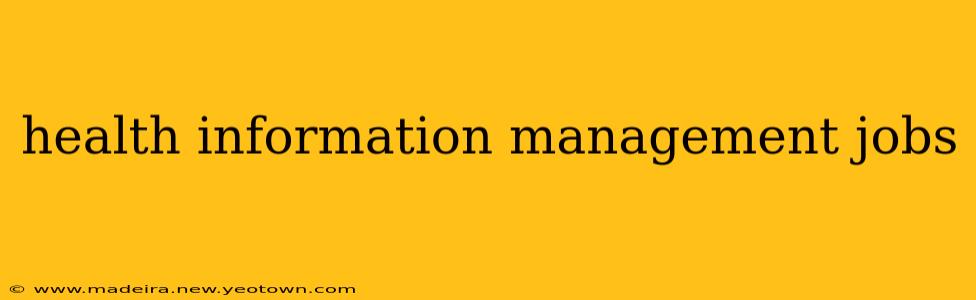health information management jobs