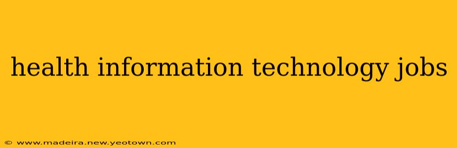 health information technology jobs