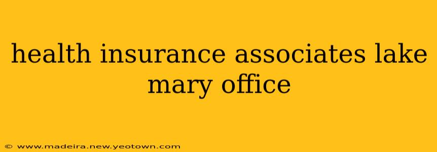 health insurance associates lake mary office