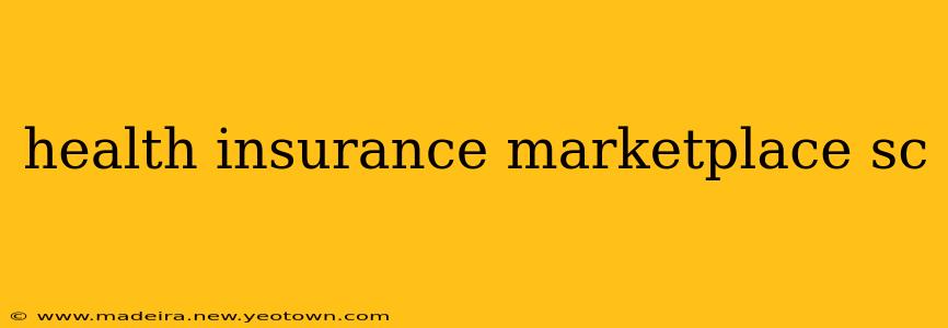 health insurance marketplace sc