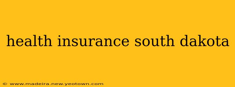 health insurance south dakota
