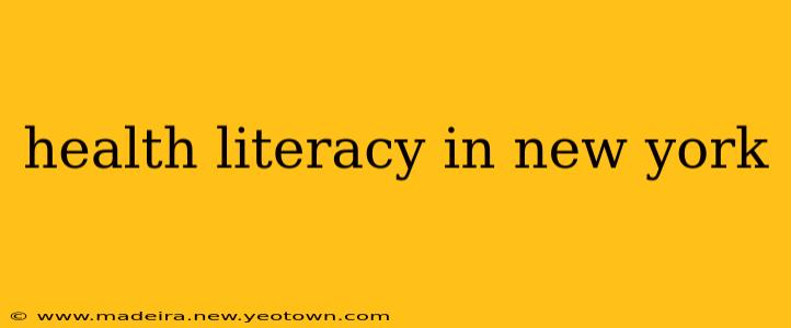 health literacy in new york