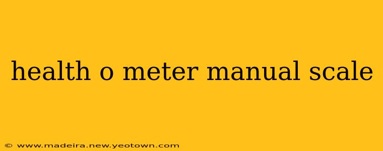 health o meter manual scale