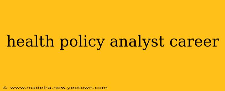 health policy analyst career