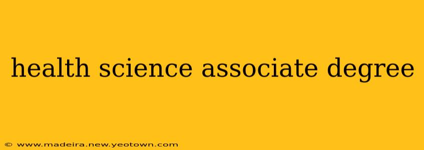 health science associate degree
