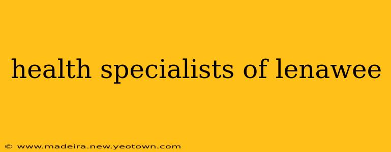 health specialists of lenawee