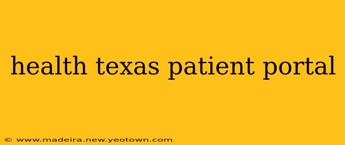 health texas patient portal