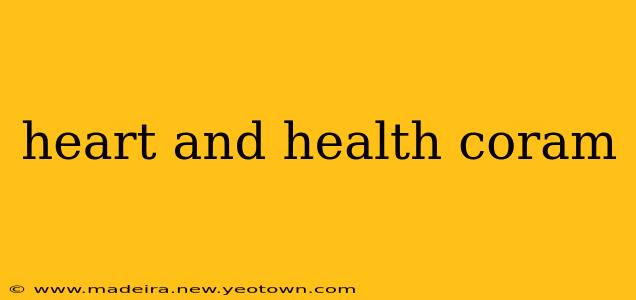 heart and health coram