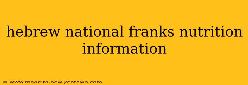 hebrew national franks nutrition information