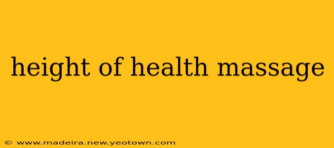height of health massage